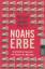 Precht, Richard David: Noahs Erbe: Vom R