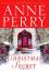 Anne Perry: A Christmas Secret (Rough Cu