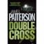 James Patterson: Double Cross