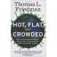 Thomas L. Friedman: Hot, Flat, and Crowd