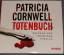 Patricia Cornwell: Totenbuch gelesen von