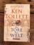 Follett , Ken: Die Tore der Welt: Histor