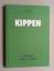 Günther Lohse: Kippen. 3., neubearb. und Günther Lohse: Kippen. 3., neubearb. und