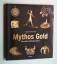 Hans-Gert Bachmann: Mythos Gold. 6000 Ja Hans-Gert Bachmann: Mythos Gold. 6000 Ja