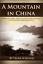 Veena Schlegel: A Mountain in China: Liv