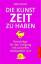 Emil Oesch: Die Kunst, Zeit zu haben Rat