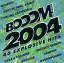 Various: Booom 2004-the Second