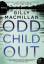 Gilly Macmillan: Odd Child Out: A Novel