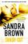 Sandra Brown: Smash Cut