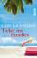 gebrauchtes Buch – Gaby Hauptmann – Ticket ins Paradies: Roman Roman – Bild 1