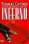 Tatje, Rolf und Thomas Gifford: Inferno: Tatje, Rolf und Thomas Gifford: Inferno: