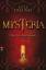 Peter Freund, Peter: MYSTERIA - Das Tor 