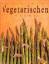 Wendy Stephen: Das große Buch der Vegeta