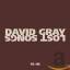 David Gray: Lost Songs 95-98