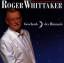 Roger Whittaker: Geschenk des Himmels