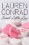 Lauren Conrad: Sweet Little Lies: An L.A