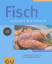 Sabine Sälzer: Fisch Fisch schnell & ein