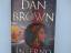 Dan Brown: Inferno (US version): A Novel