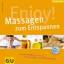 Karin Schutt: Enjoy! Massagen zum Entspa