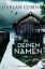 gebrauchtes Buch – Coben, Harlan und Gunnar Kwisinski – In deinem Namen: Thriller Thriller – Bild 1