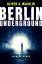 Wachlin, Oliver G.: Berlin Underground K