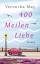 Veronika May: 400 Meilen Liebe: Roman Ro