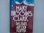 Clark, Mary Higgins und Regina Hilbertz: