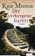 Morton, Kate, Charlotte Breuer und Norb Morton, Kate, Charlotte Breuer und Norb