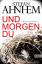 Ahnhem, Stefan und Katrin Frey: Und morg