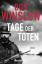 Don Winslow: Tage der Toten: Roman Roman