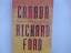 Richard Ford: Canada Richard Ford Richard Ford: Canada Richard Ford