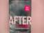 Anna Todd: After (Volume 1): A Novel (Th