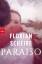 Florian Scheibe: Paraiso: Roman Roman