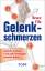 Bruce Fife: Gelenkschmerzen: Arthritis, 