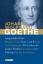 Goethe, Johann Wolfgang von: Goethe: Aus