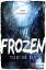 Jens Schumacher: Frozen: Tod im Eis Tod 