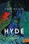 Antje Wagner: Hyde: Roman Roman