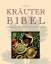 Jennie Harding: Kräuterbibel: Heilkräute Jennie Harding: Kräuterbibel: Heilkräute