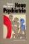 Frank Matakas: Neue Psychiatrie.: Integr