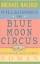 Michael Raleigh: Willkommen im Blue Moon