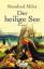 Rosalind Miles: Der heilige See: Roman. Rosalind Miles: Der heilige See: Roman.