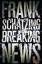 Frank Schätzing: Breaking News Roman