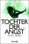 Alex Berg: Tochter der Angst: Roman Roma