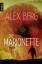 Alex Berg: Die Marionette: Thriller Thri