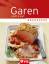 Garen: sanft & zart sanft & zart Garen: sanft & zart sanft & zart