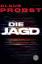 Claus Probst: Die Jagd - Am falschen Ort Claus Probst: Die Jagd - Am falschen Ort
