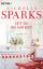 Sparks, Nicholas und Astrid Finke: Seit Sparks, Nicholas und Astrid Finke: Seit