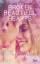 Garcia, Kami und Anne Brauner: Broken Be Garcia, Kami und Anne Brauner: Broken Be