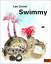 Lionni, Leo und James Krüss: Swimmy: Vie Lionni, Leo und James Krüss: Swimmy: Vie