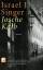 Singer, Israel J. und Silvia List: Josch Singer, Israel J. und Silvia List: Josch